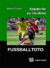 Fussballtoto - Ratgeber für die 13er-Wette